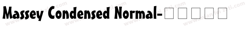 Massey Condensed Normal字体转换